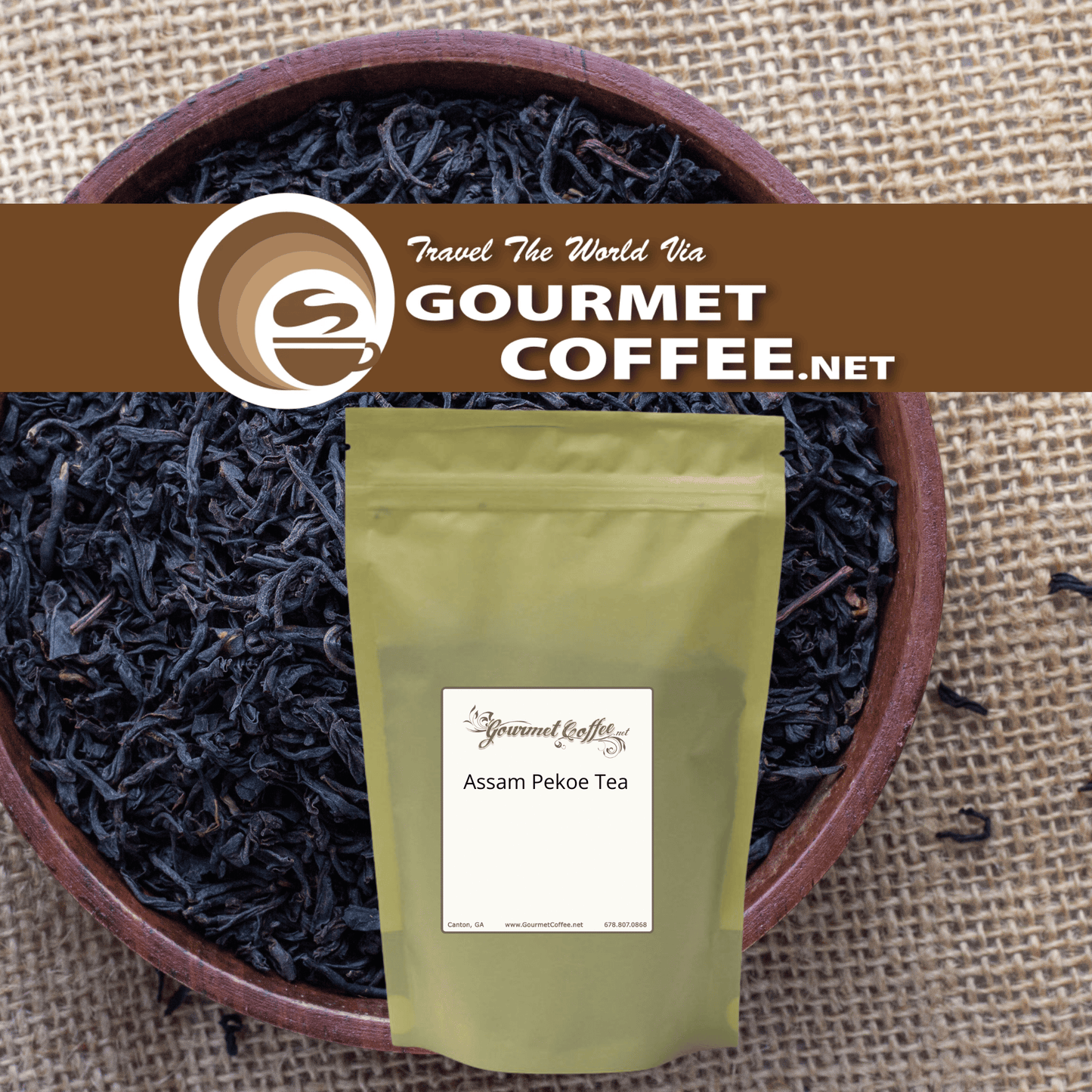 A stand-up pouch of Gourmet Coffee.net Assam Pekoe Tea in olive green packaging, placed in front of a bowl filled with dark loose-leaf tea on a burlap background.