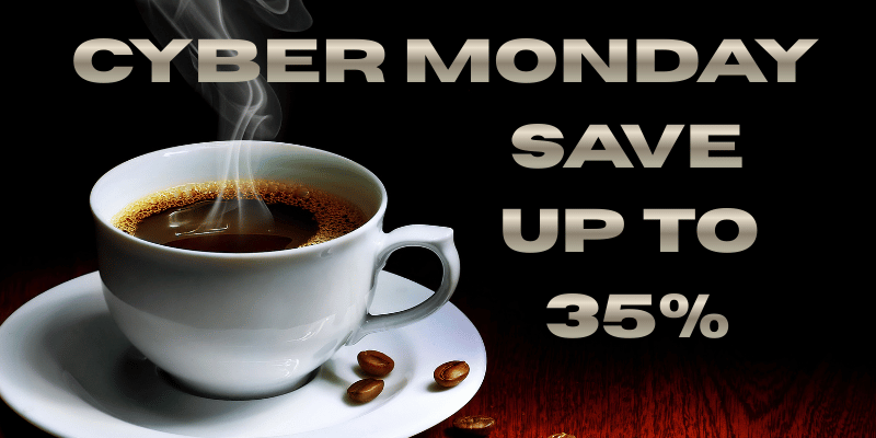 Steaming coffee cup with 'Cyber Monday Save Up To 35%' text on a dark background