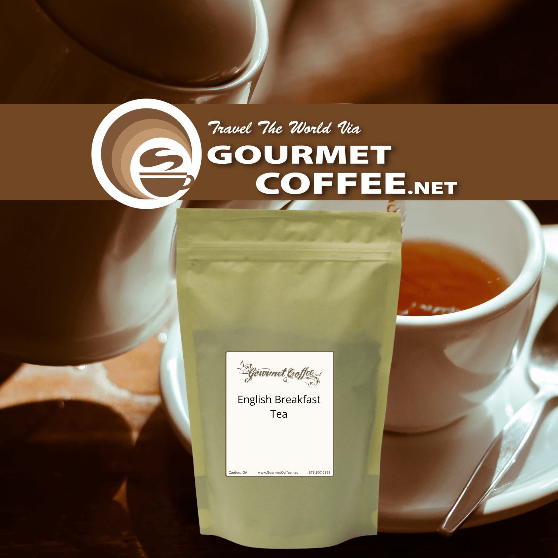 A stand-up pouch of Gourmet Coffee.net English Breakfast Tea centered in the foreground, with a blurred coffee scene and a white cup of tea in the background.