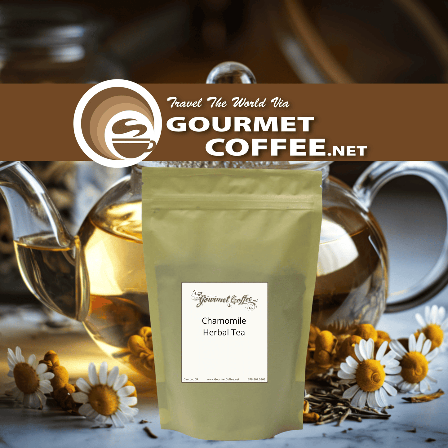 A stand-up pouch of Gourmet Coffee.net Chamomile Herbal Tea centered in front of glass teapots and scattered chamomile flowers.
